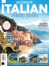 Ultimate Italian Holiday Guide - 2nd Edition